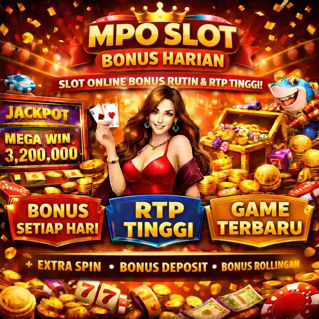 mpo slot bonus harian