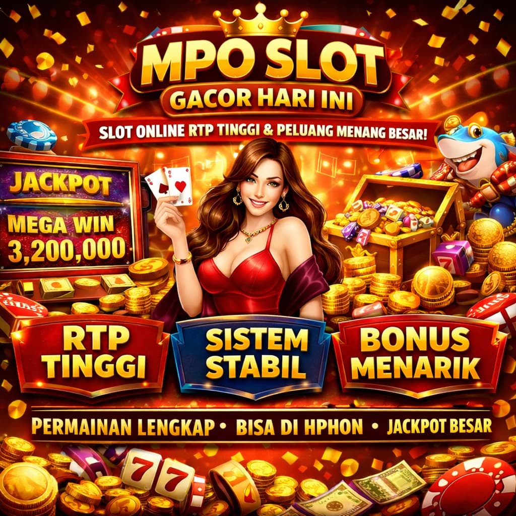 mpo slot gacor hari ini